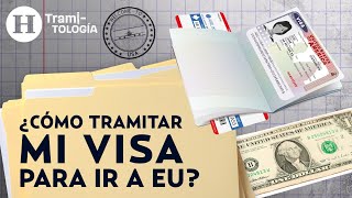 ¿Cómo tramitar mi visa para Estados Unidos Te decimos requisitos documentos y costo  Tramitología [upl. by Georges]