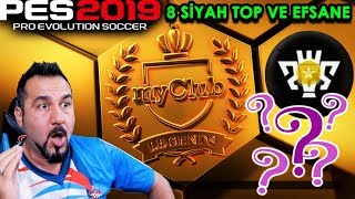 8 SİYAH TOP VE İTALYA EFSANESİ  PES 2019 SİYAH TOP AÇILIMI [upl. by Cherrita]