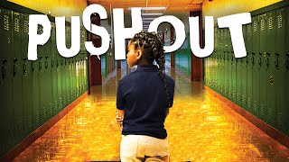 Pushout The Criminalization of Black Girls in Schools  Revealing Documentary  Full Movie [upl. by Yleek310]