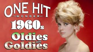 Greatest Hits 1960s One Hits Wonder Of All Time  The Best Of 60s Old Music Hits Playlist Ever [upl. by Chasse]