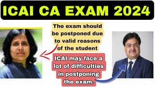 ICAI CA intermediate may 2024 postponed news। ICAI CA Final Exam may 2024 postponed News today [upl. by Wenoa190]