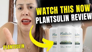 PLANTSULIN REVIEWS WATCH THIS NOW PLANTSULIN REVIEW PLANTSULIN BLOOD SUGAR SUPPORT [upl. by Huttan57]