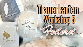 Trauerkarten Workshop 5  Federn [upl. by Waylen331]