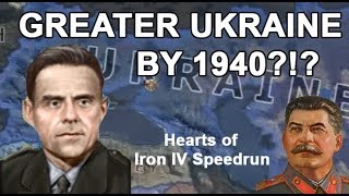 Kerenskys Ukraine RESTORES The East by 1940 HOI4 SPEEDRUN [upl. by Cosetta993]