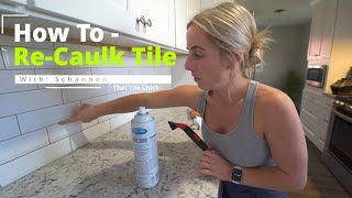 How To replace Caulk  Kitchen Backsplash  Tile Caulking [upl. by Dorison259]