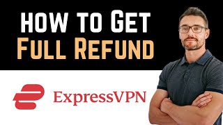 ✅ How To Cancel ExpressVPN amp Get a Full Refund Full Guide [upl. by Barina4]