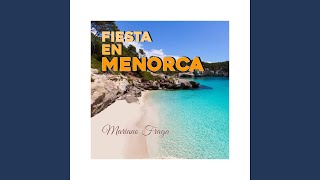 Fiesta en Menorca [upl. by Palgrave146]