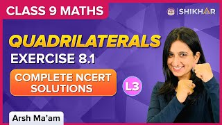 Quadrilaterals L3  NCERT Exercise  81  Class 9  Maths  Arsh Ma’am  BYJUS [upl. by Lemak]