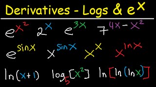 Derivatives of Exponential Functions amp Logarithmic Differentiation Calculus lnx e2x xx xsinx [upl. by Maffa]