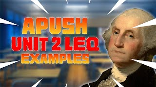 PERFECT APUSH LEQ Example  Unit 2 [upl. by Minetta]