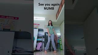 See you again bur numb dance notdancer [upl. by Kerwon]