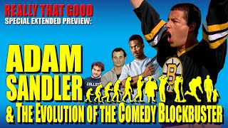 Adam Sandler amp The Evolution of The Comedy Blockbuster quotREALLY THAT GOODquot  Extended Preview [upl. by Ahsuatal66]