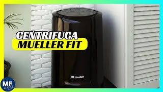 Descubra Centrifuga Mueller Fit  Não Compre Antes de Ver [upl. by Oicelem]