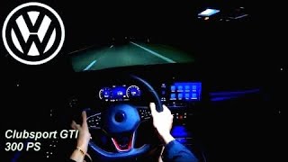 2022 VOLKSWAGEN Golf 8 20 TSI GTI Clubsport 300 PS TOPSPEED NIGHT POV DRIVE AUTOBAHN A7 60 FPS [upl. by Annasoh841]