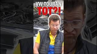 Falsch betankter Touran laut VW „tot“ ⚰️🫠 Die Docs decken auf 🕵️‍♂️ [upl. by Xad852]