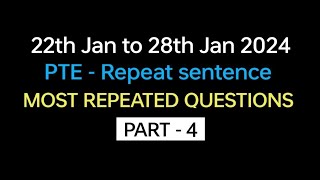 PTE  Speaking Repeat Sentence Part4 Jan Exam Prediction  Repeat sentence practice pte [upl. by Vachil601]