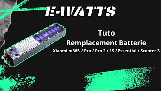 Tutoriel Remplacement Batterie  Xiaomi m365  Pro  Pro 2  1S  Essential  Scooter 3 [upl. by Sahcnip]