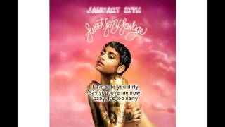 Kehlani  Do U Dirty HD Lyrics [upl. by Brazee589]