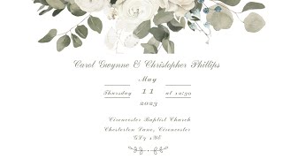 Wedding of Carol amp Chris  11th May 2023 at 1230pm at Cirencester Baptist Church [upl. by Atena]