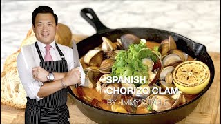 Jimmys Table  Travel Series  Spanish Chorizo Clams Recipe [upl. by Aninaj661]