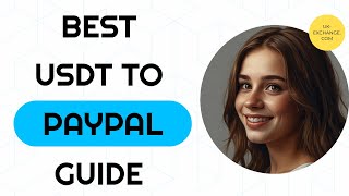 🔥 Top Methods to Swap USDT for PayPal 💸 [upl. by Icyak]