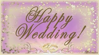 👰 🤵Happy Wedding Greeting 👰 🤵Video Greeting Cards [upl. by Aramas]