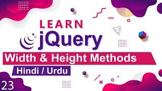 jQuery Width amp Height Methods Tutorial in Hindi  Urdu [upl. by Attesoj]