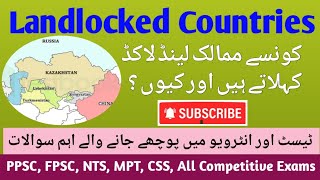 Landlocked Countries  Past Papers Questions PPSC FPSC NTS MPT Competitive Exams fozyaslearniverse [upl. by Koo371]