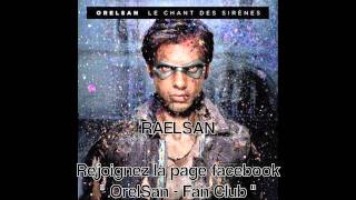 OrelSan  RaelSan Album  Le Chant des Sirènes  Paroles [upl. by Yard]