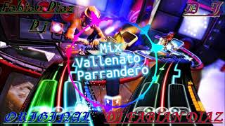 Mix Vallenato Parrandero Bailable Dj Fabian Diaz Vallenato Para Bailar [upl. by Giraud6]