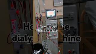 How to use dialysis machine likesharesubscribe medicalschoolvlog minivlog [upl. by Vivienne]