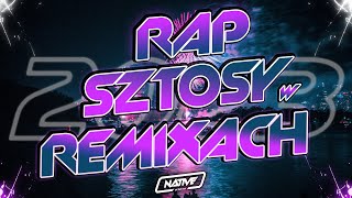 💜 RAP SZTOSY W REMIXACH  SYLWESTER 2022 l 2023  DJ NATIVE [upl. by Aicia]