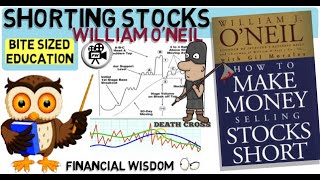 SHORT SELLING STOCKS  William ONeil  How To Make Money Selling Stocks Short Shorting Stocks [upl. by Anawaj]