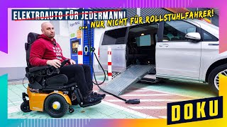 Warum ein EAuto Umbau für Rollstuhlfahrer über 100000€ kostet [upl. by Llenrrad]