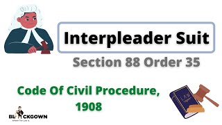 Interpleader Suit  Section 88 and Order 35 of the Civil Procedure Code 1908  Lecture in Hindi [upl. by Alyehc]