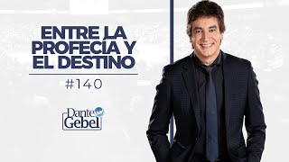 Dante Gebel 140  Entre la profecía y el destino [upl. by Elroy]