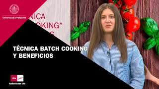 TÉCNICA DE BATCH COOKING Y BENEFICIOS [upl. by Ailin]