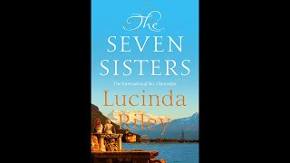 The Seven Sisters by Lucinda Riley  Best Audiobooks [upl. by Etnovaj]