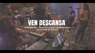 Ven Descansa UPPERROOM  TOMATULUGAR  MARANATHA 2  JQA CAMP  CIA WORSHIP cover [upl. by Selmore]