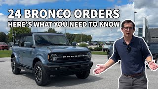 WATCH THIS before you ORDER a 24 Bronco [upl. by Aeslehs]