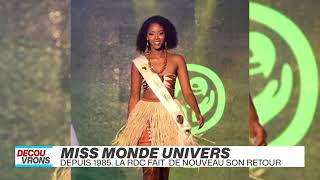 DEPUIS 1985 LA RDC FAIT DE NOUVEAU SON RETOUR DANS LE MISS MONDE UNIVERS [upl. by Ploch]