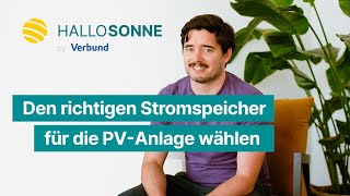 Den richtigen Stromspeicher für die PV Anlage wählen [upl. by Thorlay]