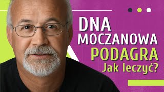 DNA MOCZANOWA 👉 Podagra 👉 Artretyzm 👉 OBJAWY 👉 LECZENIE  Medycyna360 [upl. by Cherry]