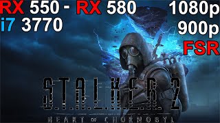 STALKER 2 Heart of Chornobyl  RX 550  RX 580 i7 3770 [upl. by Buchheim904]