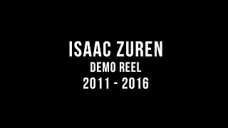 Isaac Zuren Demo Reel 2016 [upl. by Ecinert248]