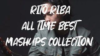 RITO RIBA  ALL TIME BEST MASHUP COLLECTION  JUKE BOX [upl. by Aciras]