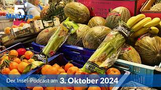 Nachrichten am 3 Oktober 2024  5 Minuten Mallorca – der InselPodcast 1062 [upl. by Kcirddec253]