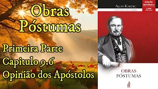 Opinião dos Apóstolos  Capítulo 96  Obras Póstumas  Audiobook [upl. by Arobed]