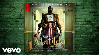 Miracle  Roald Dahls Matilda The Musical Soundtrack from the Netflix Film [upl. by Elysha983]