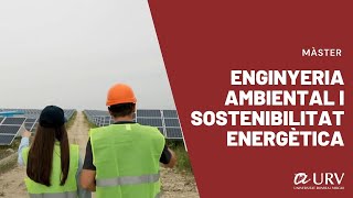 Màster en Enginyeria Ambiental i Sostenibilitat Energètica de la URV Programa Work Experience [upl. by Eyoj]